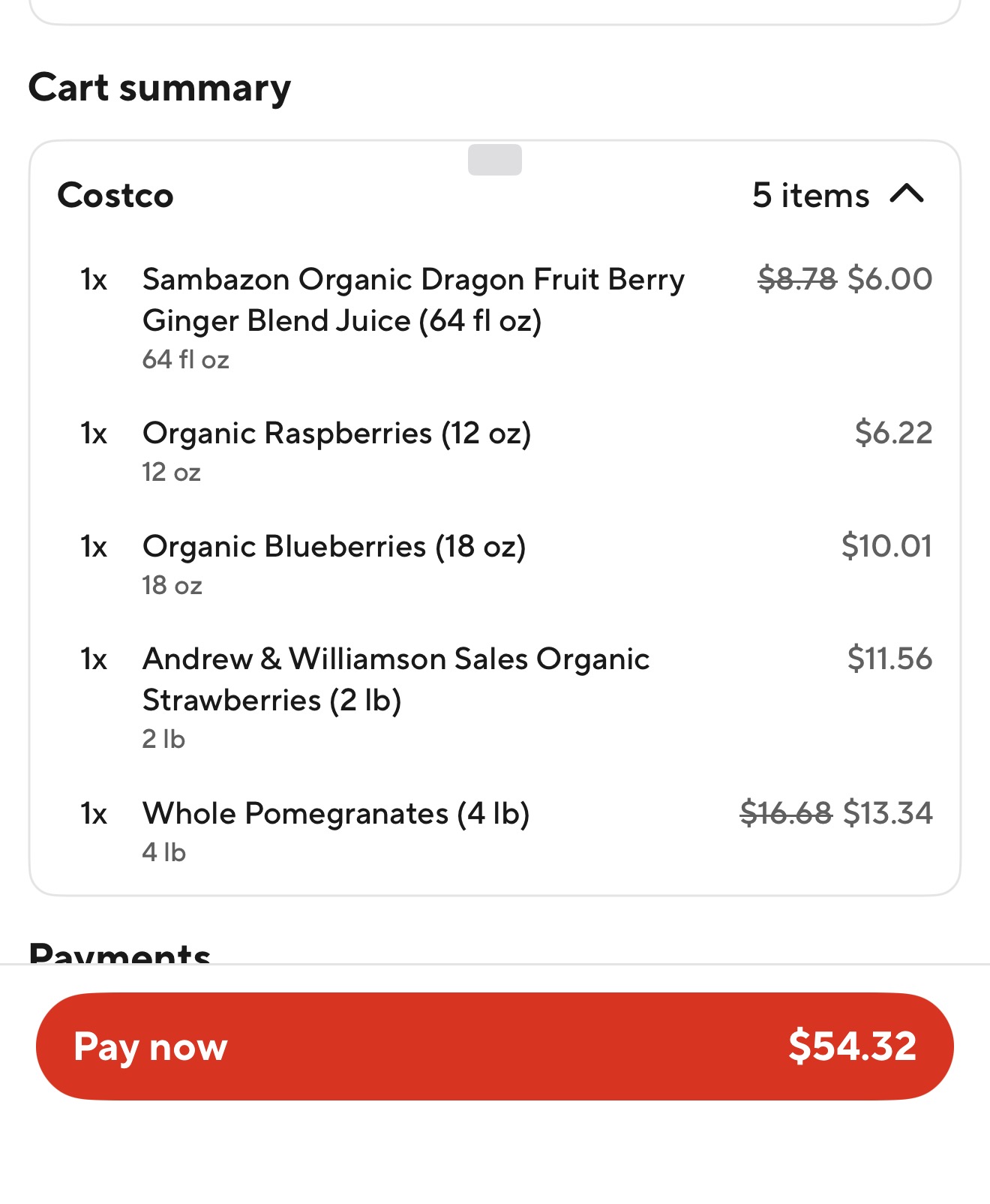 DoorDash cart summary for the five Costco items: dragon fruit blend $8.78 to $6.00, organic raspberries $6.22, organic blueberries $10.01, organic strawberries $11.56, whole pomegranates $16.68 to $13.34, Pay now $54.32