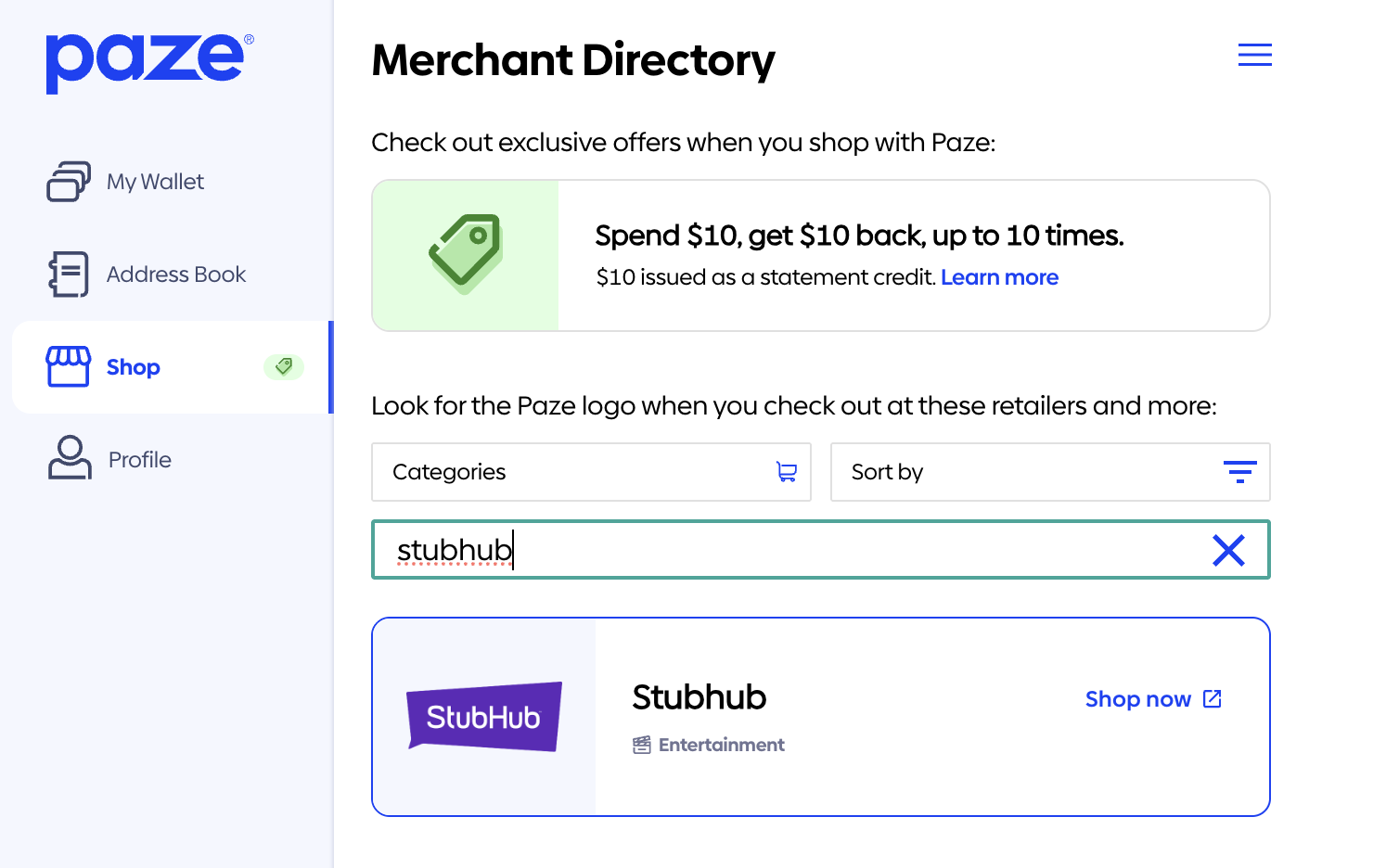 Our Paze wallet on August 17, 2026: the Spend $10 get $10 back banner, and StubHub listed in the merchant directory